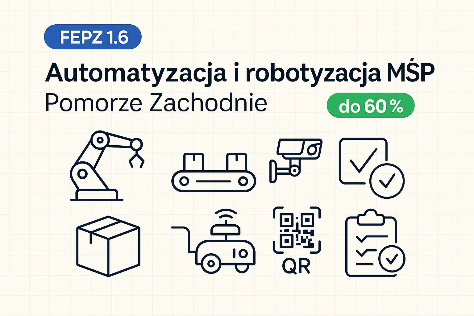 Automatyzacja i robotyzacja MŚP (Pomorze Zachodnie)