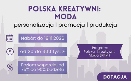 Polska Kreatywni: Moda – Wsparcie dla branży modowej