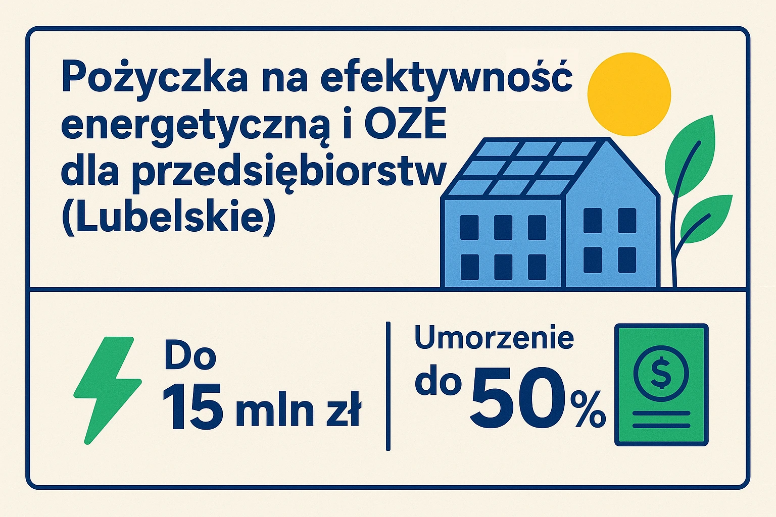 Pożyczka na efektywność energetyczną i OZE dla przedsiębiorstw (Lubelskie)