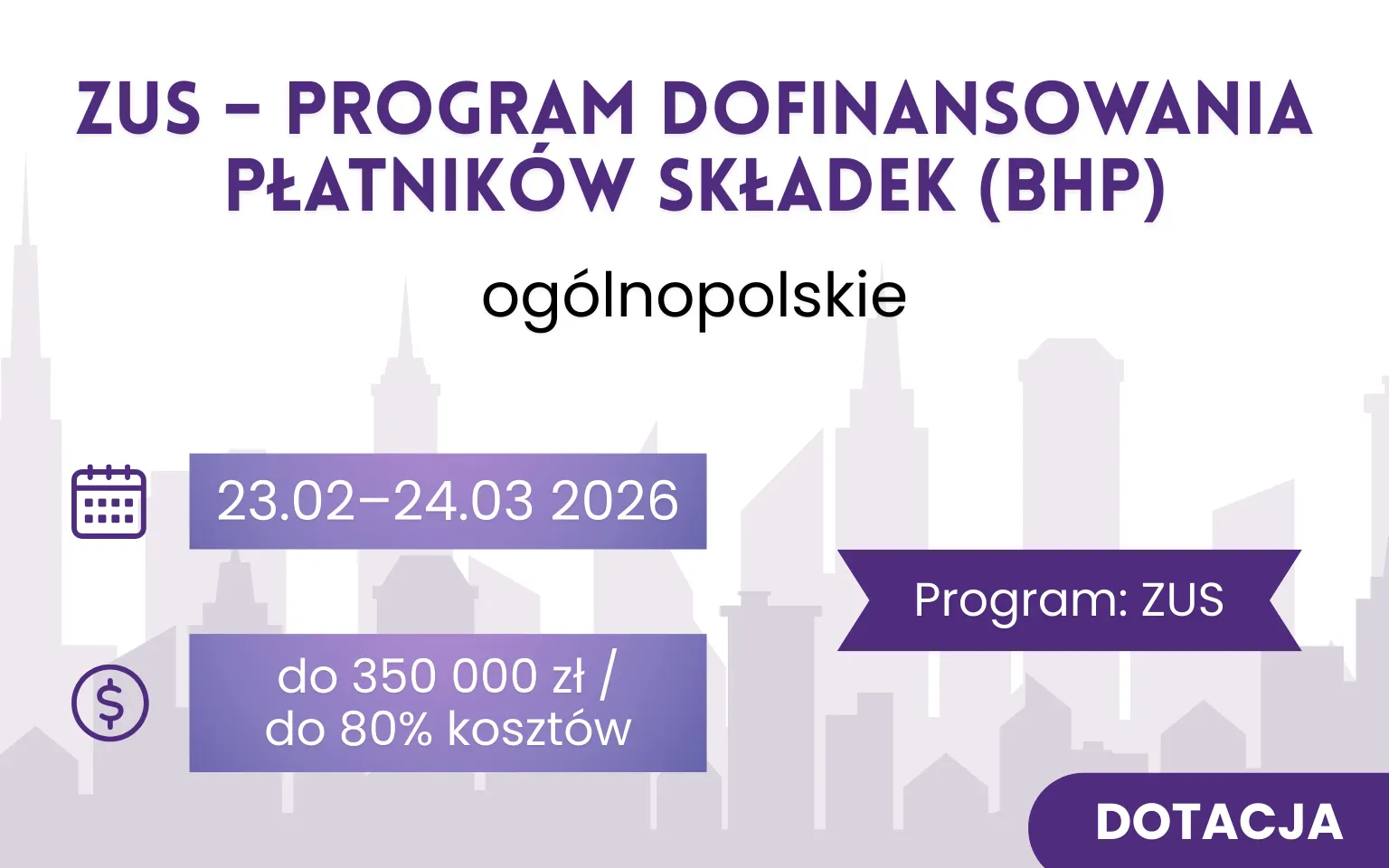 ZUS – Program dofinansowania płatników składek (BHP)